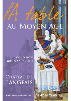 affiche de l'exposition à table au Moyen-âge au Château de Langeais avec des factices Cobalt Fx